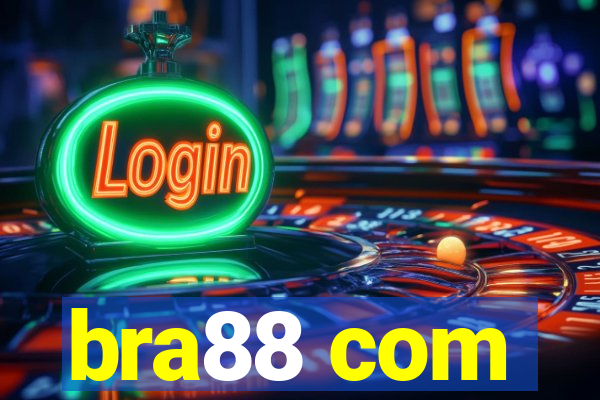 bra88 com