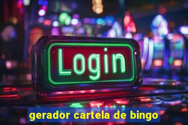 gerador cartela de bingo