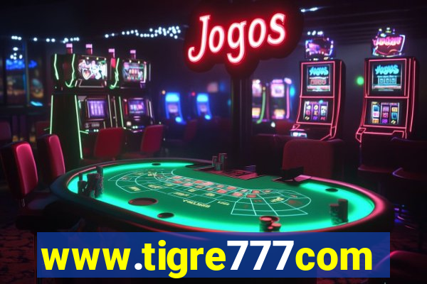 www.tigre777com