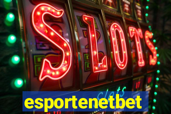 esportenetbet