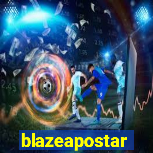blazeapostar