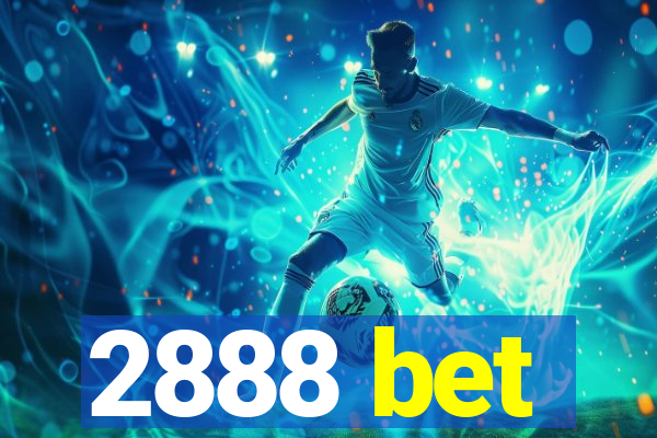 2888 bet