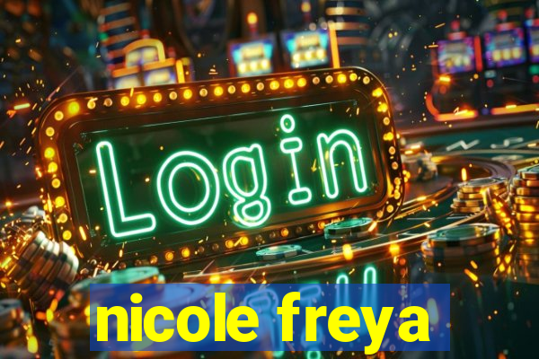 nicole freya