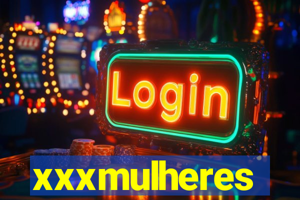 xxxmulheres