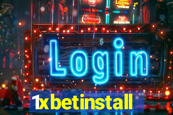 1xbetinstall