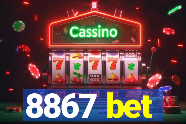 8867 bet