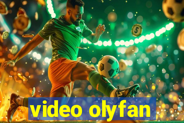 video olyfan