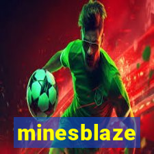 minesblaze