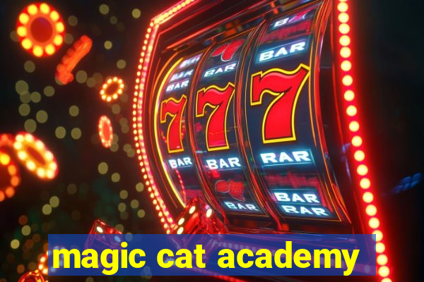magic cat academy