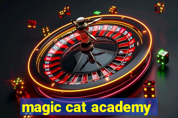 magic cat academy