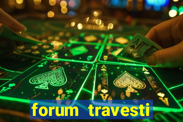 forum travesti porto alegre