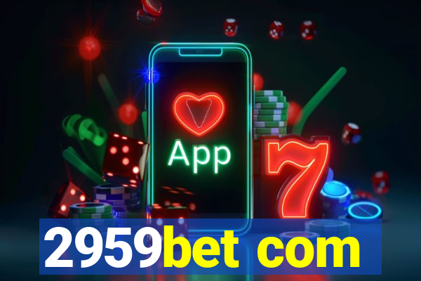 2959bet com