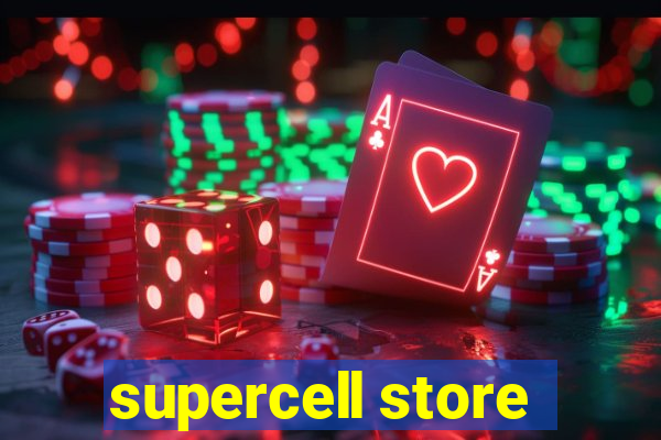 supercell store
