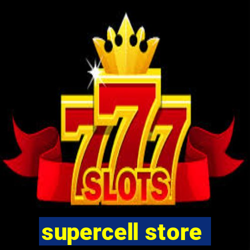 supercell store