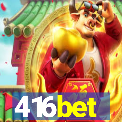 416bet