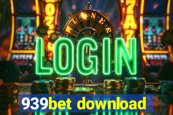 939bet download