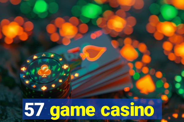 57 game casino