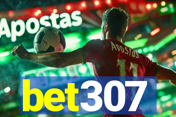 bet307