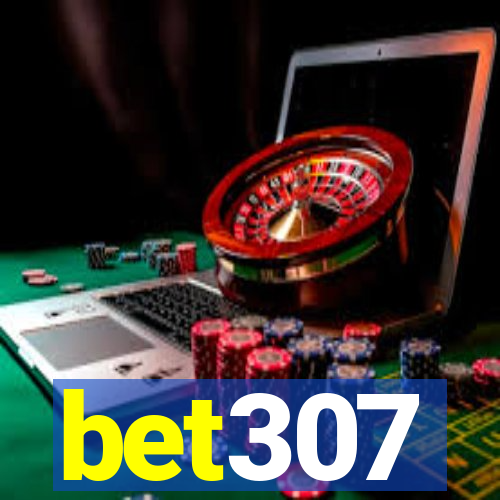 bet307