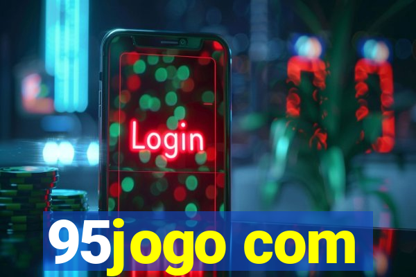 95jogo com