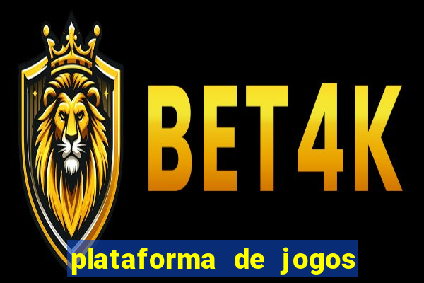 plataforma de jogos de ganhar dinheiro
