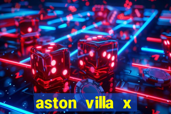 aston villa x liverpool futemax