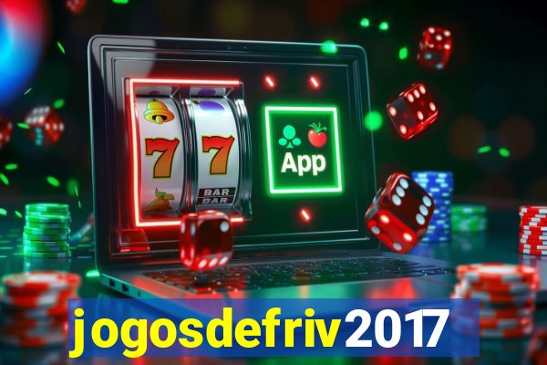 jogosdefriv2017