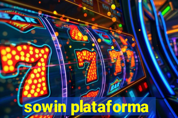sowin plataforma