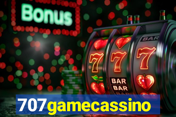707gamecassino
