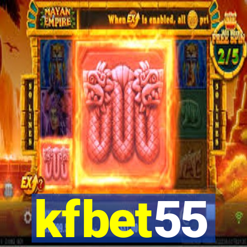 kfbet55