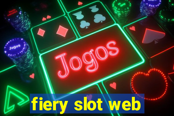 fiery slot web