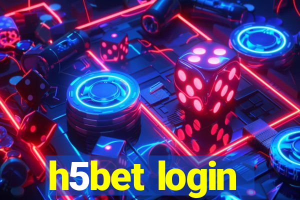 h5bet login