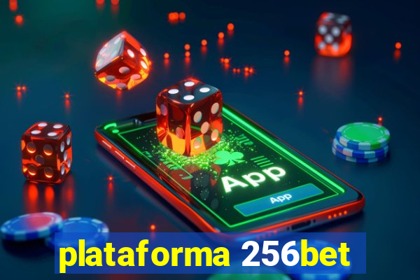 plataforma 256bet