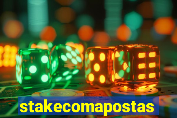 stakecomapostas