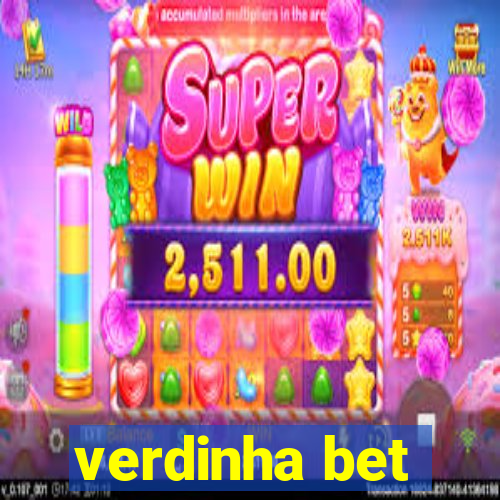 verdinha bet
