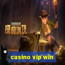casino vip win
