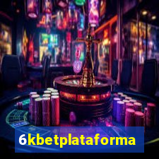 6kbetplataforma