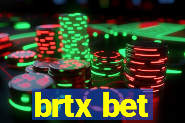 brtx bet
