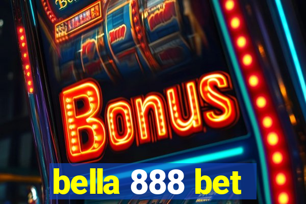 bella 888 bet