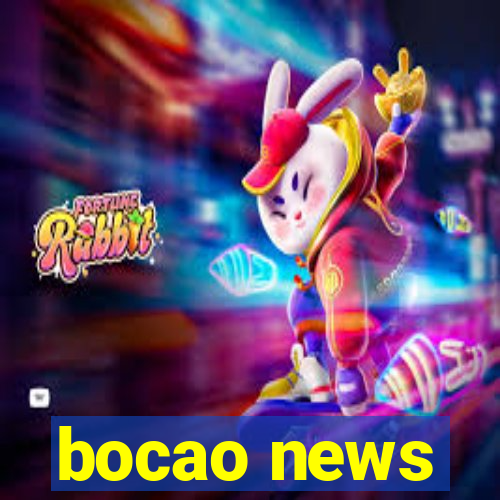 bocao news