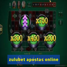 zulubet apostas online