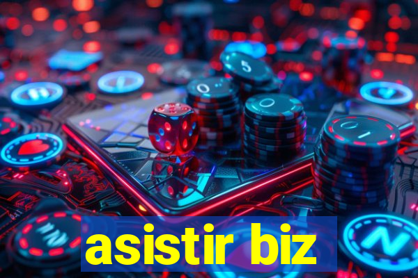 asistir biz