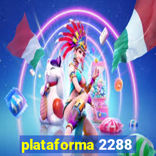 plataforma 2288