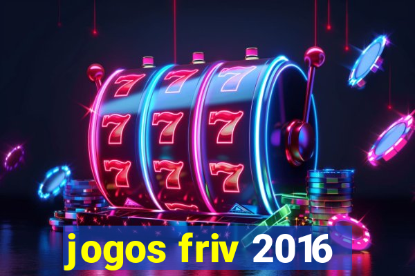 jogos friv 2016