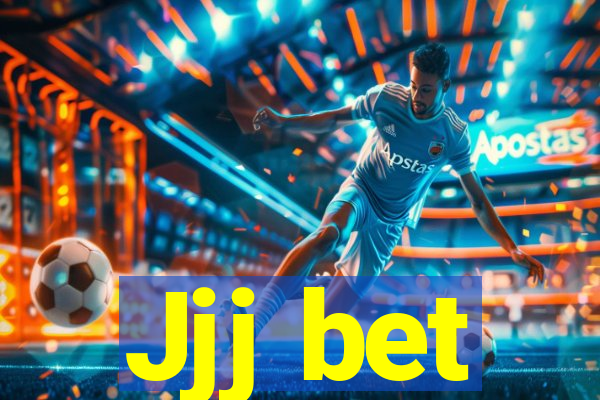 Jjj bet