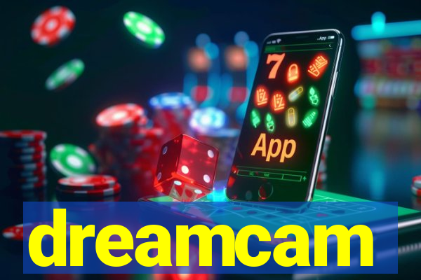 dreamcam