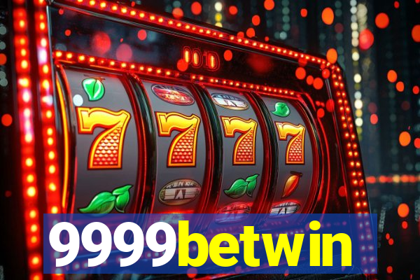 9999betwin