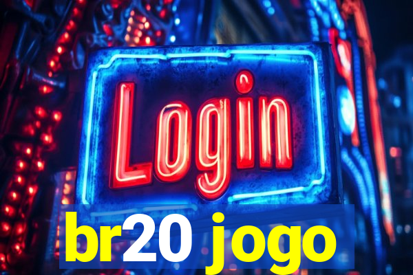 br20 jogo