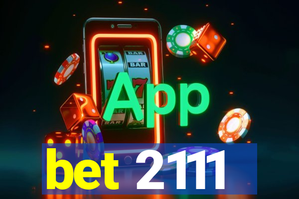bet 2111