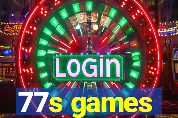 77s games
